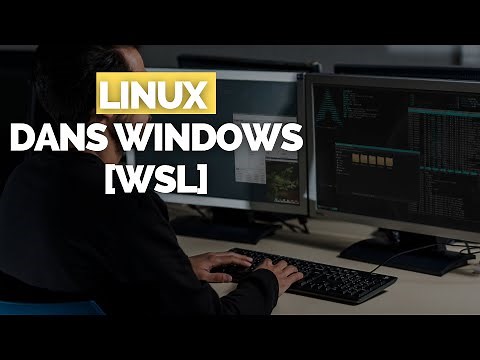 Comment Installer Linux dans Windows 10 ? [TUTORIEL WSL]