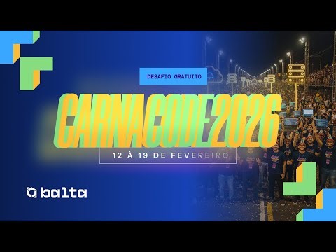 DESAFIO CARNACODE 2026 LIVE DE ABERTURA | #balta