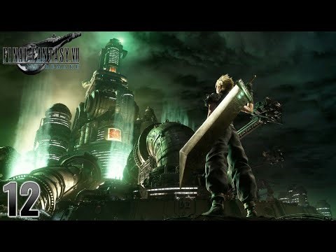 Final Fantasy 7 Remake | Chapter 12 Playthrough | No Commentary