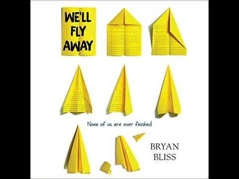 We'll Fly Away by Bryan Bliss | Full Audiobook