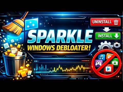 Sparkle Explained: The Free Open‑Source App to Clean, Debloat, Tweak & Optimize Windows