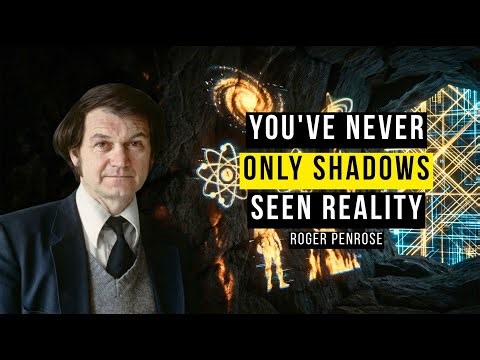 We're Living in Plato's Cave: Roger Penrose Reveals Why Reality Is a Shadow