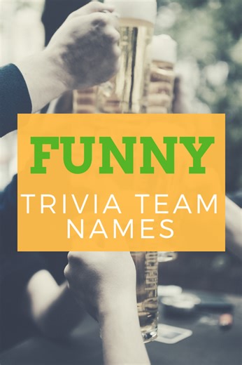 100  Funny and Clever Trivia Team Names