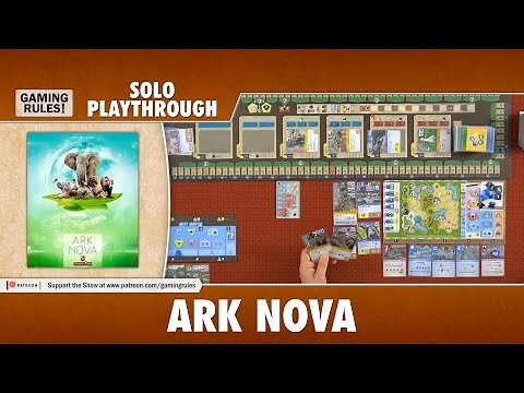 Ark Nova - Solo Playthrough