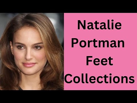 Natalie Portman Feet Collections