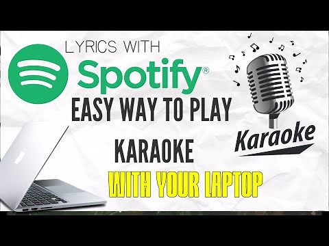 Spotify Karaoke with lyrics , How to play with your PC