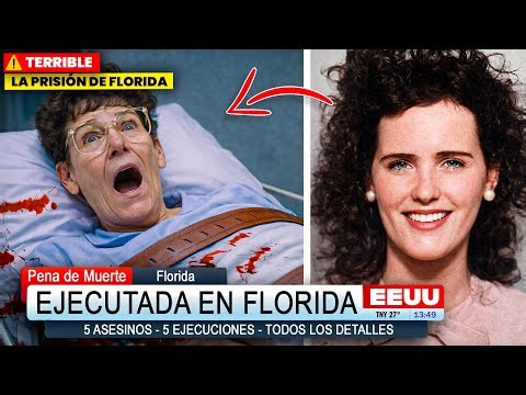 EJECUTADA en FLORIDA | 5 casos reales | Detalles escalofriantes