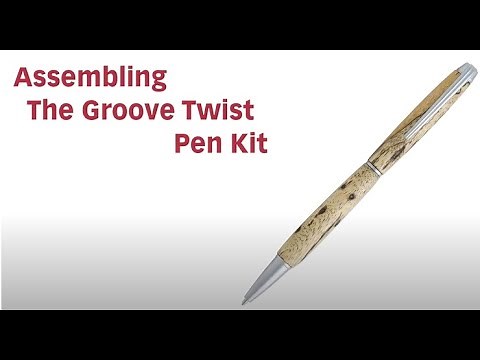 Groove Twist Pen Kit Assembly Instructions from Penn State Industries