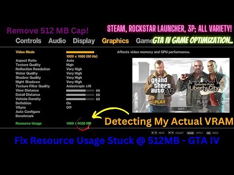 GTA 4 - How to FIX Resource Usage (VRAM) capped at 512MB | Steam Version, Rockstar Laucher COMPLETE