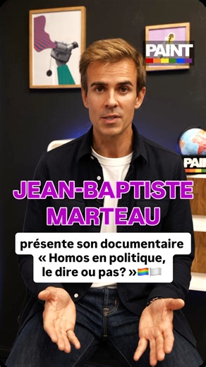 40K views · 1.7K reactions | “Dire qu’on est homo en politique en France, c’est encore un acte courageux en 2025”. Le journaliste Jean-Baptiste Marteau nous parle de son documentaire “Homos en politique, le dire ou pas” réalisé avec Renaud Saint-Cricq, dans lequel interviennent plusieurs personnalités politiques ouvertement homosexuelles, de Bertrand Delanoë à Sarah El Haïry, ou encore Laurence Vanceunebrock et Jean-Luc Roméro. | PAINT | Facebook