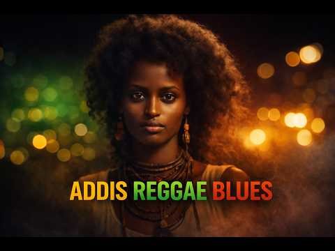 Addis Reggae Blues | Midnight Vibes in Addis Ababa (4K Cinematic)