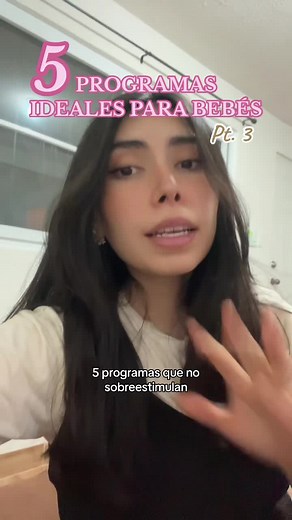 Programas ideales para bebés