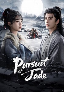 Pursuit of Jade - streaming tv series online