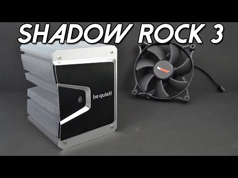 be quiet! Shadow Rock 3 - in-depth review w/ thermals and acoustics