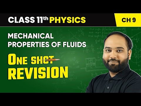 Mechanical Properties of Fluids - One Shot Revision | Class 11 Physics Chapter 9 | CBSE 2025-26
