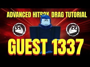 Advanced Hitbox Drag Tutorial - Guest 1337 💪 | Roblox Forsaken