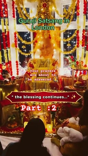 Shabad that brings miracle✨ Guruji Satsang (part 2 )🙏 London #gurujisatsang #shorts