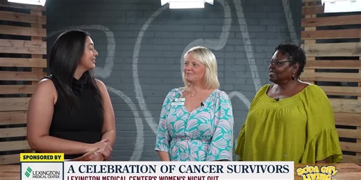 Lexington Medical Center Gears Up for Women’s Night Out Celebration of Survivorship and Strength