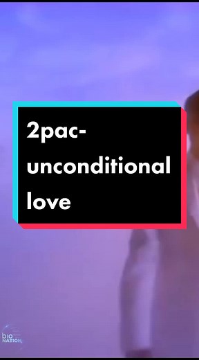 2Pac Unconditional Love Lyrics Video