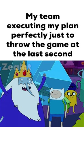 My Team Executing My Plan Perfectly Just to Throw at the Last Second