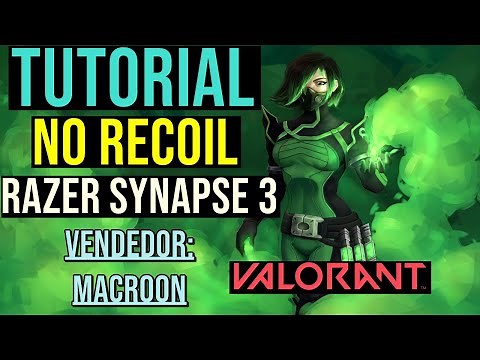 TUTORIAL - MACRO VALORANT - MOUSES RAZER SYNAPSE 3 & 4