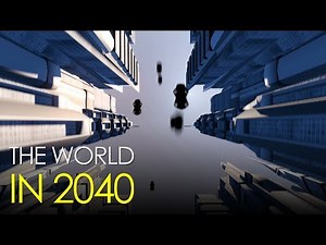 The World in 2040