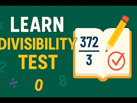 Basic Divisibility Test