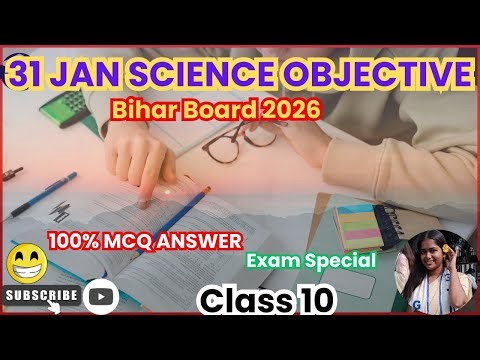 31 January Science Objective Question Bihar Board 2026 Science MCQ Answer