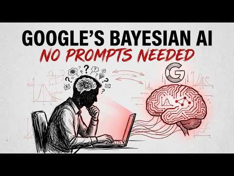 Forget Prompting — Google's Bayesian AI Figures You Out Without Being Asked