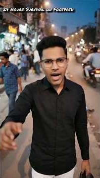 24 Hours on Footpath 😳 | Reality Shock #shortvlog