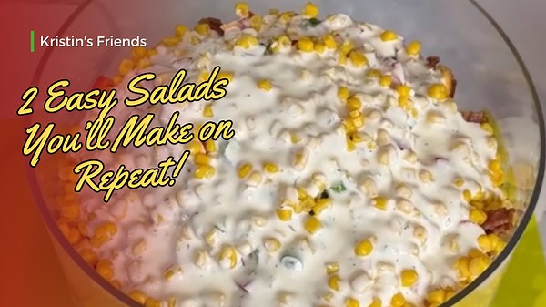 2 Easy Salads You’ll Want to Make Again and Again