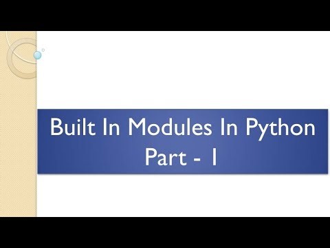 Built In Modules In python Part - 1 In Marathi