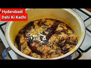 Hyderabadi Dahi Ki Kadhi | Dahi Ki Kadi Recipe | Hyderabadi Mom In UK