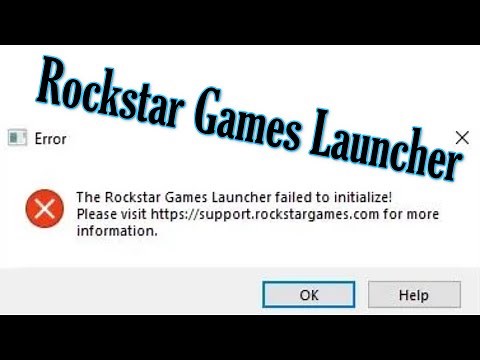 How to Fix Rockstar Games Launcher Failed to initialize Error