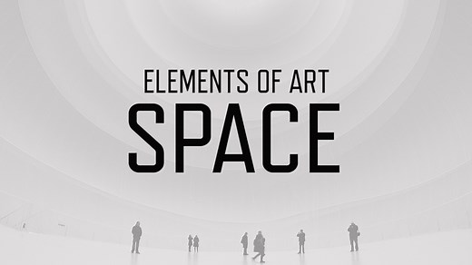 Elements of Art: Space | KQED Art School | PBS LearningMedia