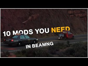 10 BeamNG Mods you NEED