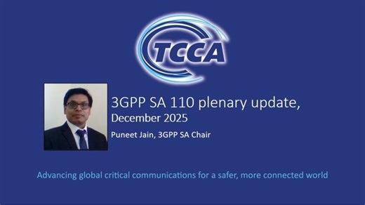 3GPP SA 110 plenary update by SA chair Puneet Jain | TCCA-Critical Communications
