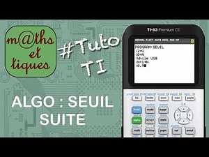 SEQUENCES: Determine a threshold for a sequence (ALGORITHM) - TI Tutorial