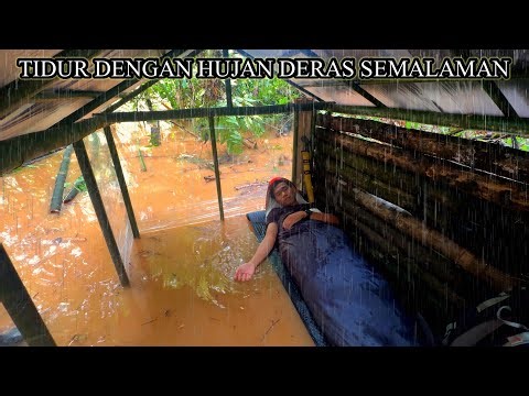 SOLO CAMPING SAAT HUJAN DERAS SEMALAMAN DAN DI TERJANG BANJIR
