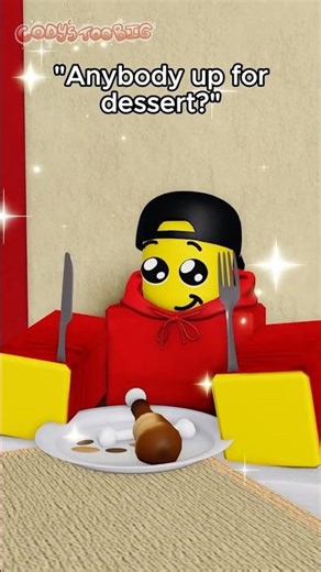 Room for Dessert? #codystoobig #roblox #robloxanimation #shorts