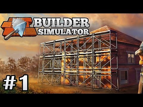 Builder Simulator - Angespielt #1: Haus bauen für Einsteiger [deutsch]
