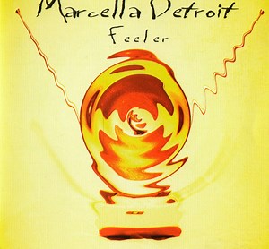 Marcella Detroit - Feeler