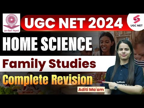 UGC NET Home Science Preparation | Family Studies Complete Revision | UGC NET 2024 | Aditi Mam