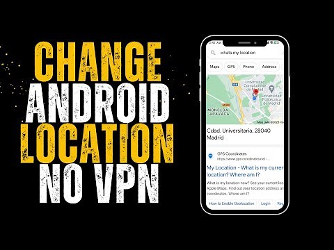 How To Change Location on Android Without VPN 2024