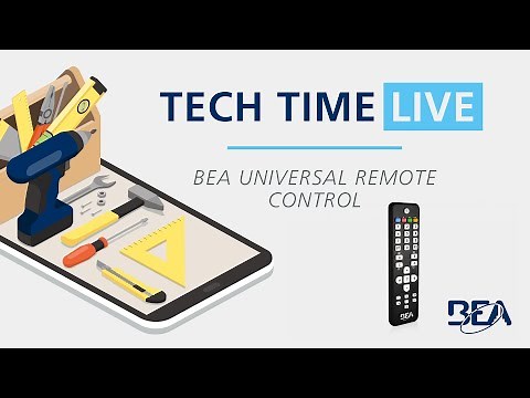 TECH TIME LIVE: BEA UNIVERSAL REMOTE CONTROL (2022 Update)