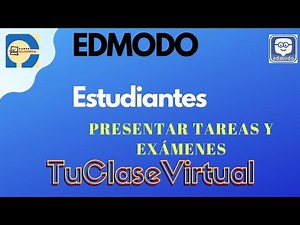Cómo Realizar un Examen o Tarea por Edmodo 2020