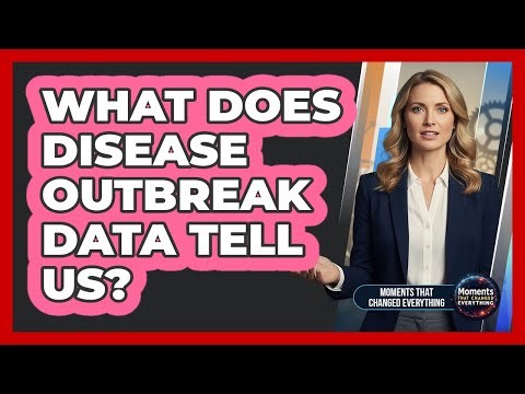 What Does Disease Outbreak Data Tell Us?