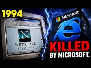 Netscape Had 90% of the Internet. Then Microsoft Made Browsers Free