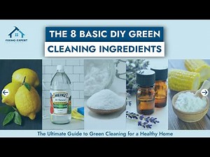 The 8 Basic DIY Green Cleaning Ingredients | The Ultimate Guide to Green Cleaning for a Healthy Home