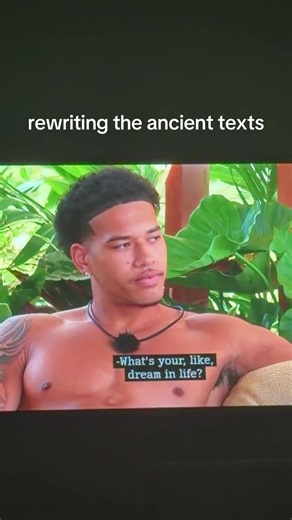 Rewriting Ancient Texts: What 'Rewriting History' Means on Love Island